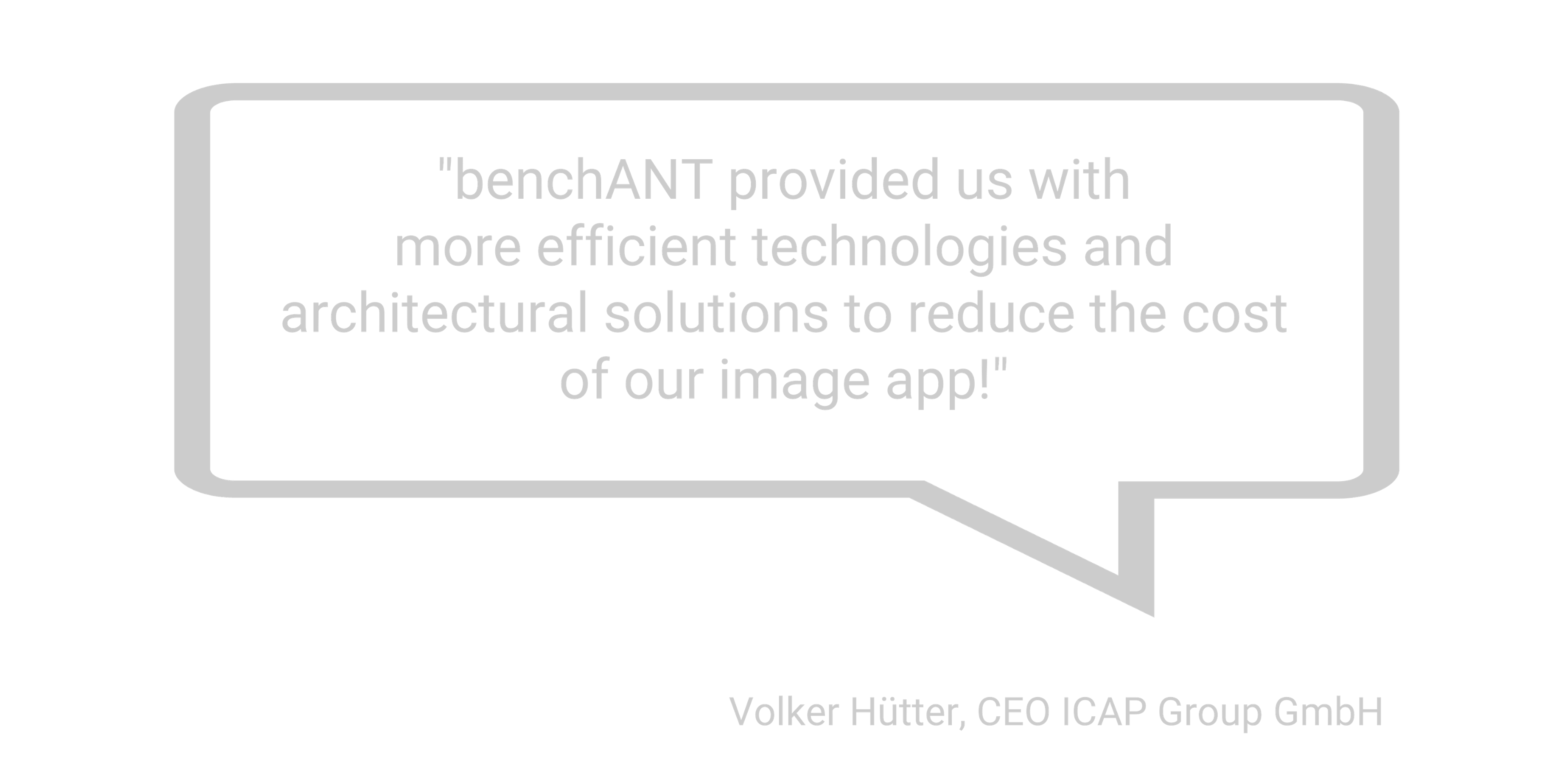 Quote from Volker Hütter, ICAP, about benchANT